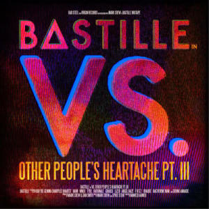 收聽Bastille的Torn Apart (Bastille Vs. GRADES)歌詞歌曲