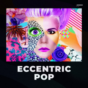 Various Artists的專輯Eccentric pop (Explicit)