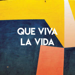 ดาวน์โหลดและฟังเพลง Que Viva la Vida พร้อมเนื้อเพลงจาก Boricua Boys