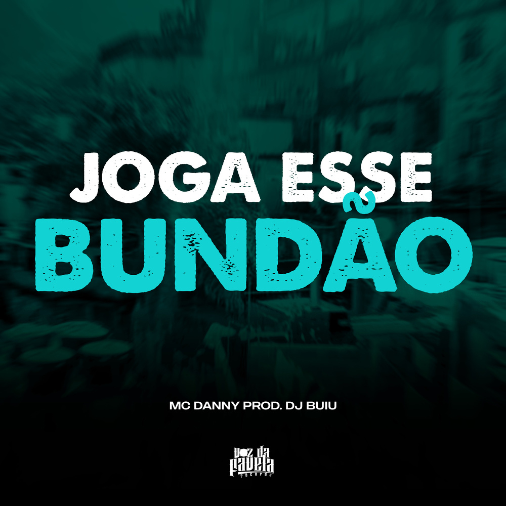 Joga Esse Bundão (Explicit)