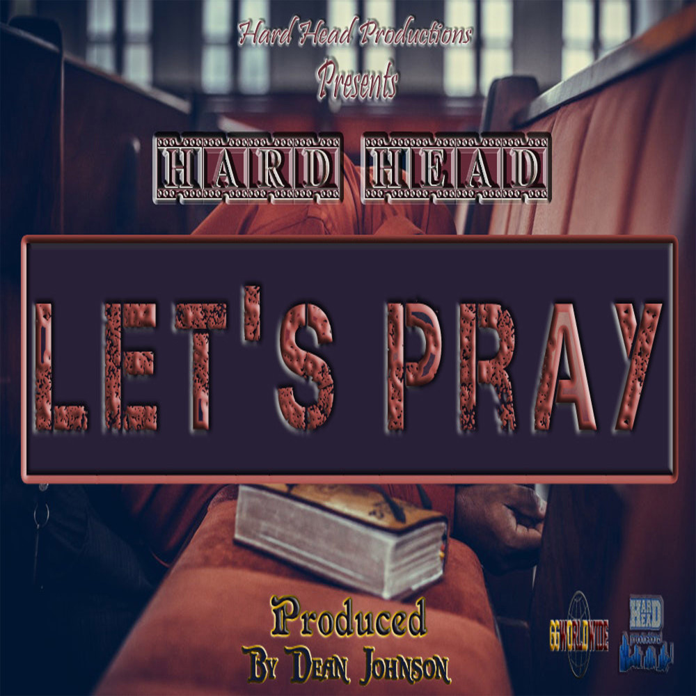 Let's Pray (Explicit)