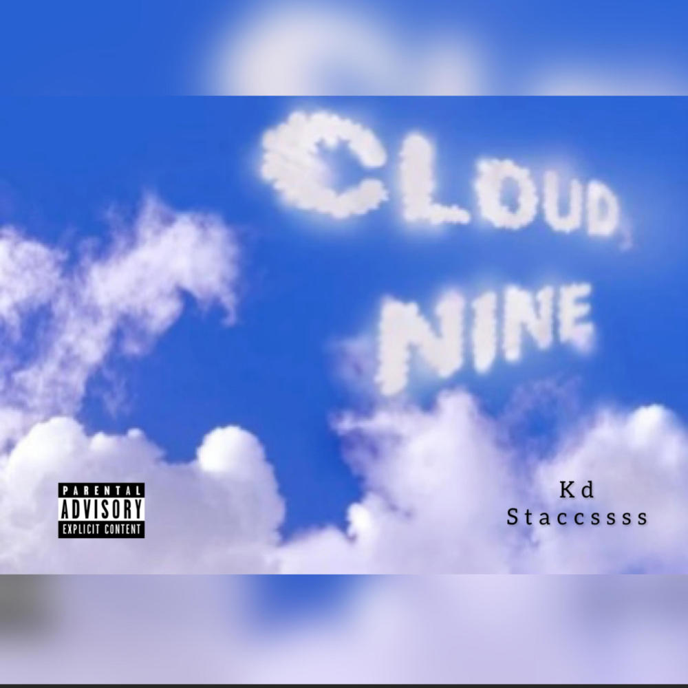 CLOUD NINE (Explicit)