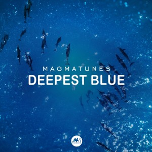 Album Deepest Blue oleh Magmatunes