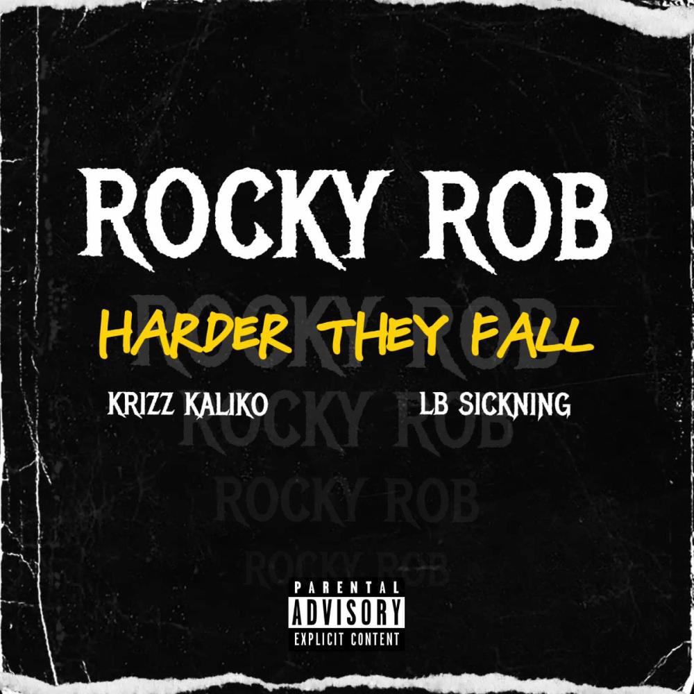 Harder They Fall (feat. Krizz Kaliko & Lb~Sickning) (Explicit)