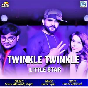 收聽Prince Marwadi的Twinkle Twinkle Little Star歌詞歌曲