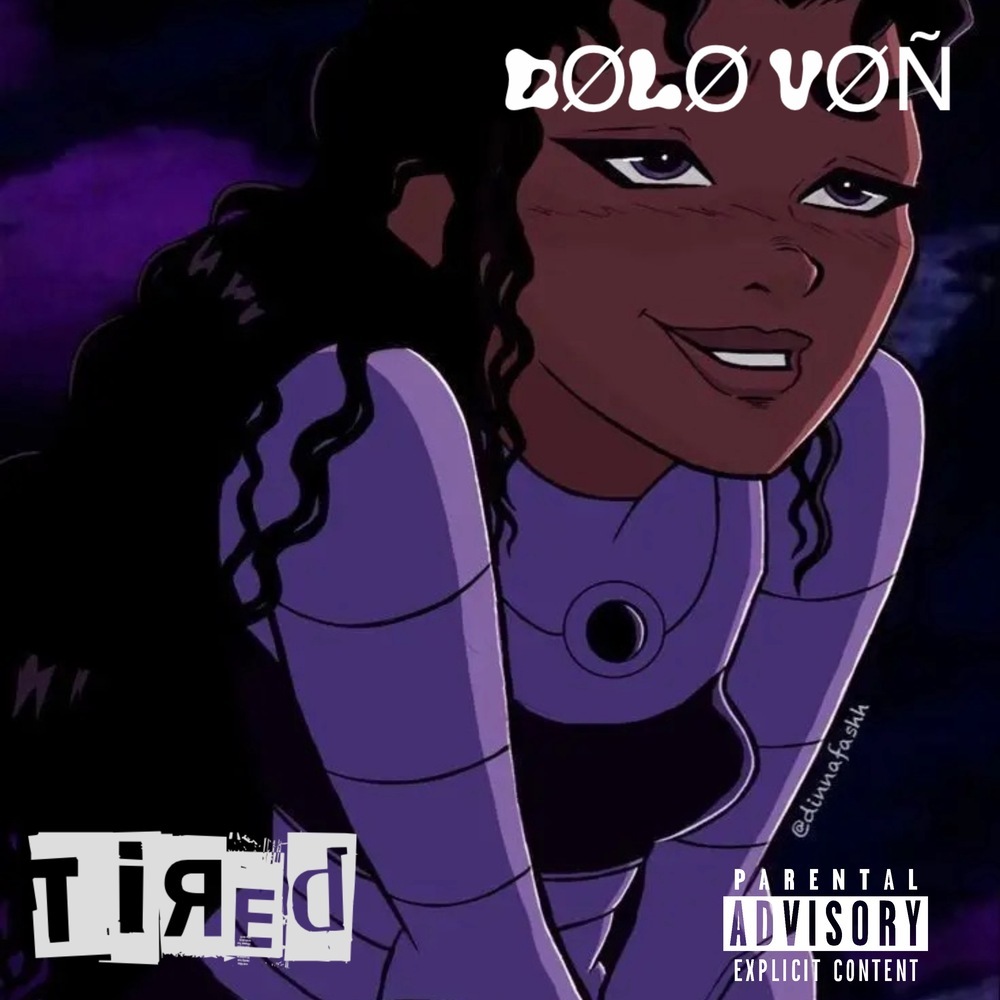 TIRED (Explicit)