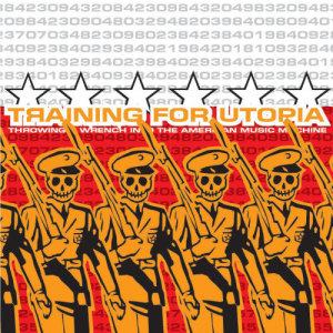 收聽Training For Utopia的The Art Of Killing A Copy Machine (Throwing A Wrench Album Version)歌詞歌曲