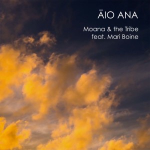 Listen to Āio Ana song with lyrics from Moana & The Tribe