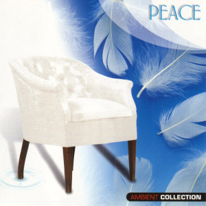 Alexander Deianira的專輯Peace - Ambient Collection