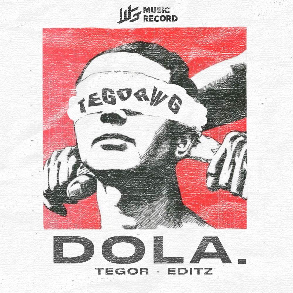 DOLA (Tegor Remix)