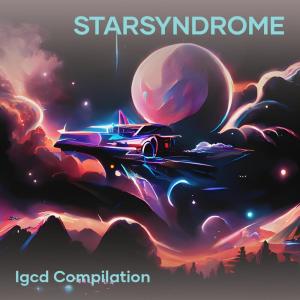 收听IGCD COMPILATION的Starsyndrome歌词歌曲