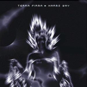Terra Firma的專輯Harms Way