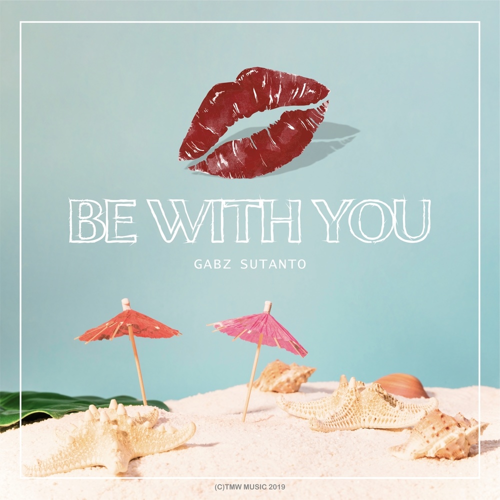 Be with You