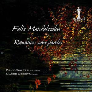 Claire Desert的專輯Mendelssohn: Romances sans paroles