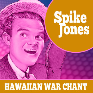 收听Spike Jones and His City Slickers的Der Fuehrer's Face歌词歌曲