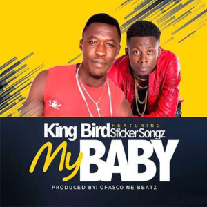 收聽King Bird的My Baby歌詞歌曲