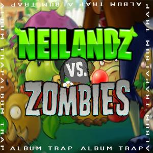ดาวน์โหลดและฟังเพลง Plants vs Zombies (Night) (Trap) พร้อมเนื้อเพลงจาก Neilandz