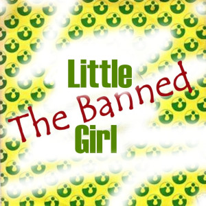 อัลบัม Little Girl (The Single) ศิลปิน The Banned