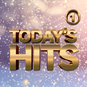Various的專輯Today's Hits 1 (Explicit)