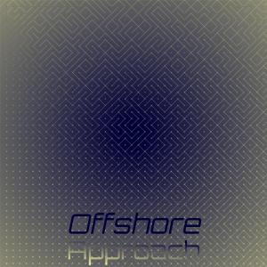 Album Offshore Approach from Various