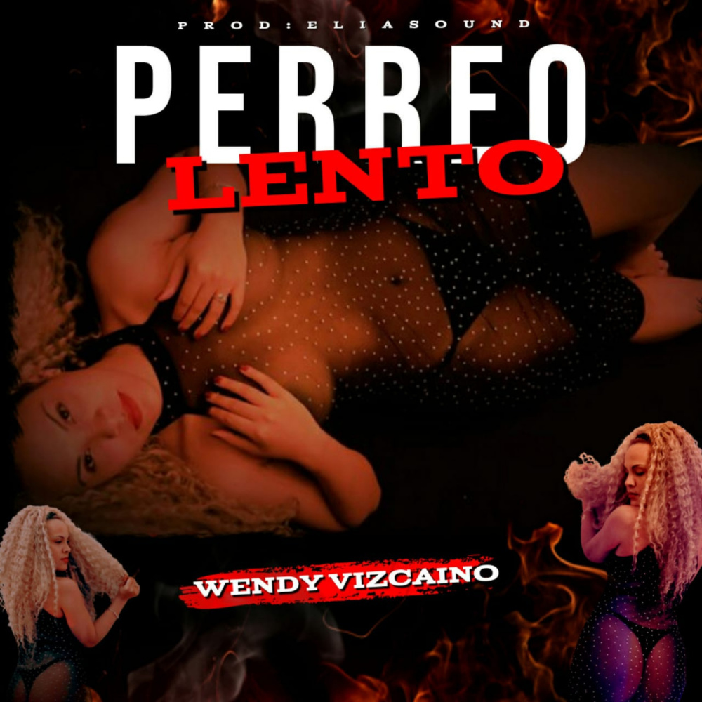 Perreo Lento (Explicit)