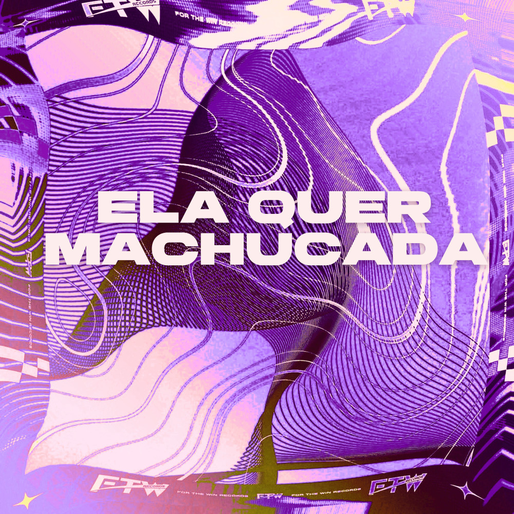 Ela Quer Machucada (feat. DJ F7|Explicit)