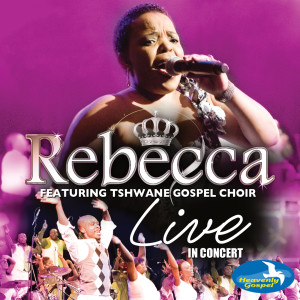 อัลบัม Live In Concert ศิลปิน Rebecca Malope