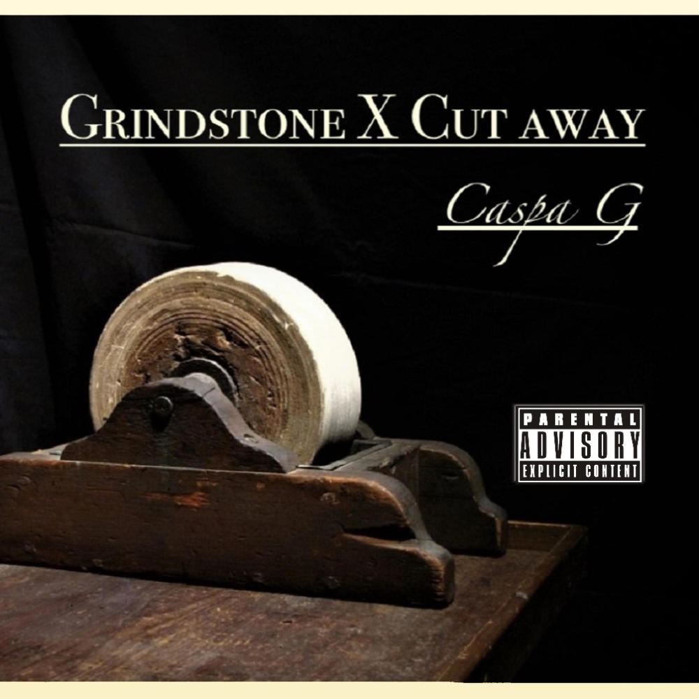 Grindstone x Cut away (Explicit)