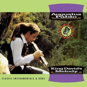 อัลบัม King David's Melody - Classic Instrumentals & Dubs ศิลปิน Augustus Pablo