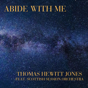 收聽Thomas Hewitt Jones的Abide With Me歌詞歌曲