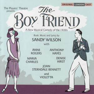 收聽The Original London Cast的The Boy Friend歌詞歌曲
