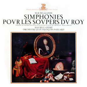 Maurice Andre的專輯De Lalande: Simphonies pour les soupers du Roy (Recorded 1963)