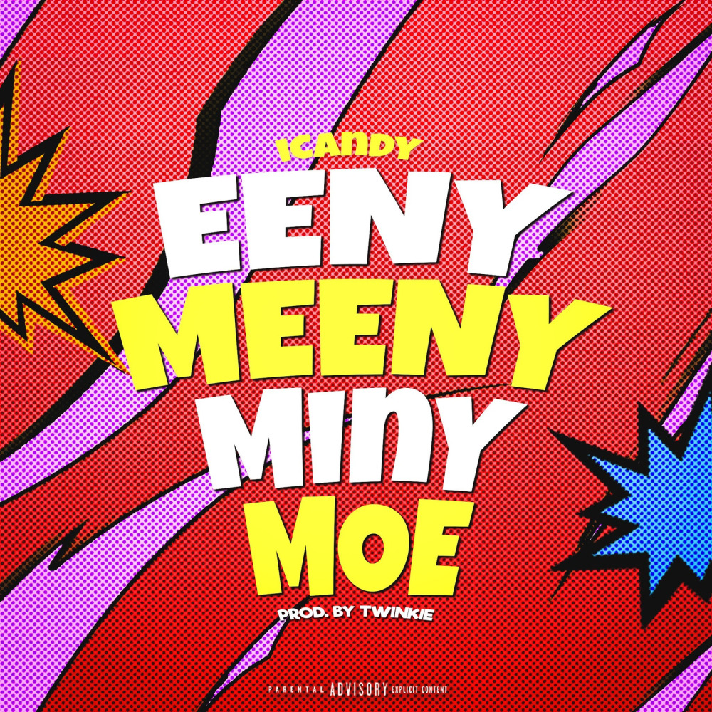 Eeny Meeny Miny Moe (Explicit)