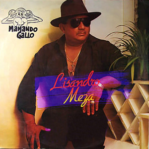 Lisandro Meza的專輯MaMando Gallo