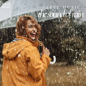 ดาวน์โหลดและฟังเพลง Sleep music, the sound of rain in the mountains พร้อมเนื้อเพลงจาก Healing Nature