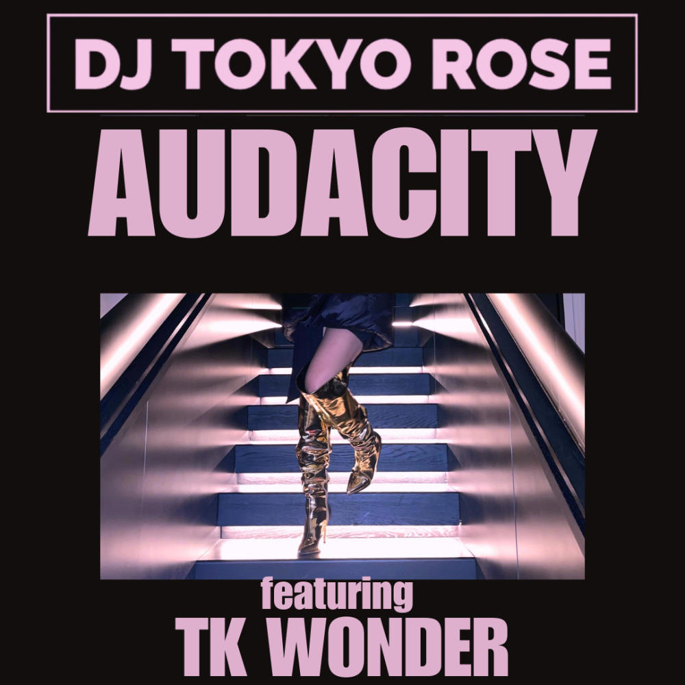 Audacity (feat. TK Wonder)