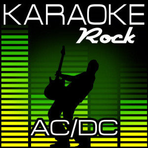 收聽Karaoke的Dirty Deeds Done Dirt Cheap (Karaoke Version)歌詞歌曲