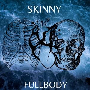 Skinny的專輯FULLBODY