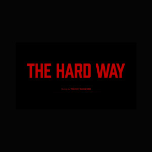 Album The Hard Way (Explicit) from 