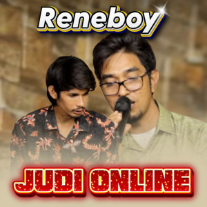 Listen to Judi Online song with lyrics from Reneboy