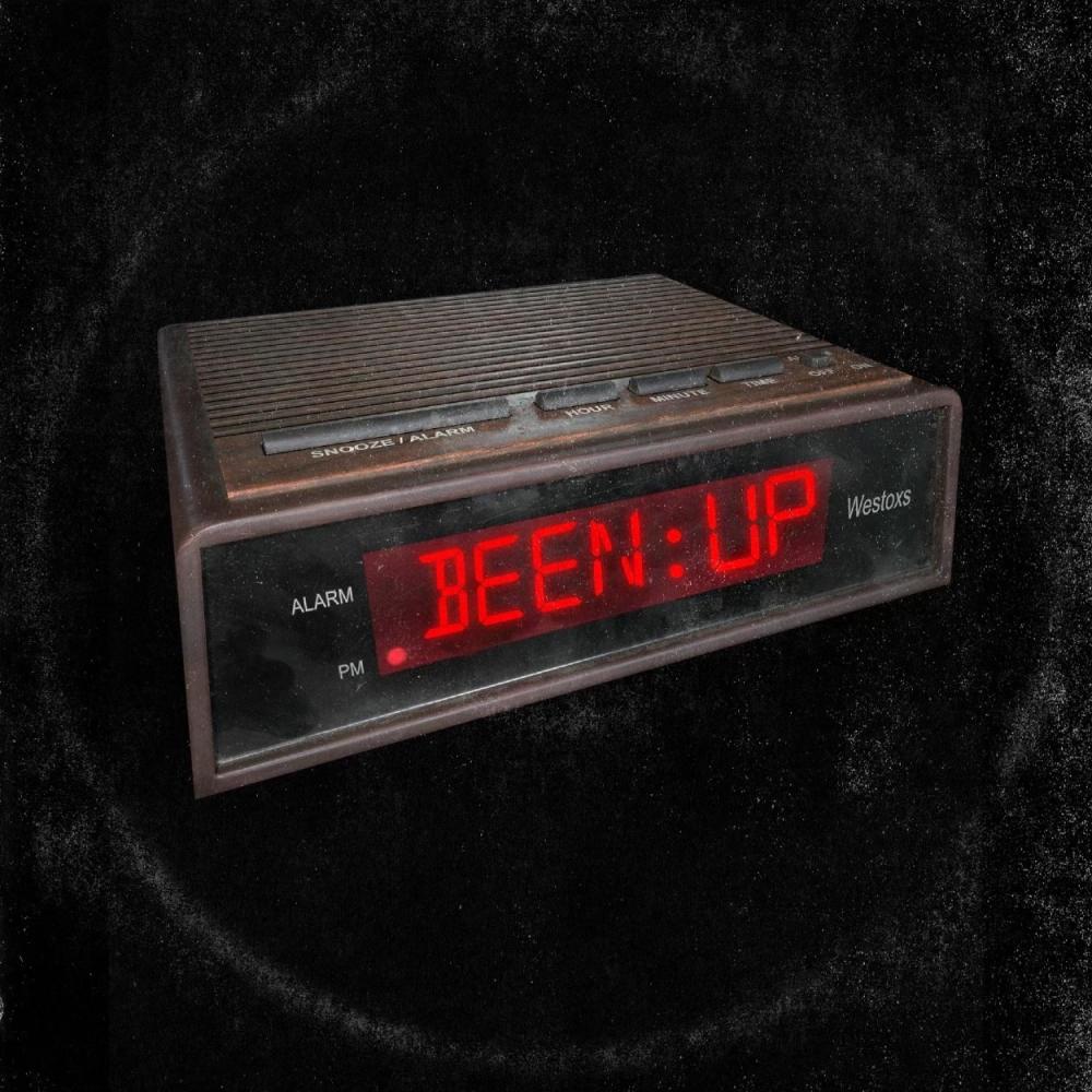 Been up (Explicit)