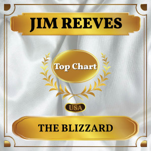 Dengarkan The Blizzard lagu dari Jim Reeves dengan lirik