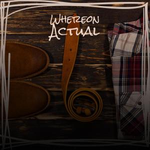 Album Whereon Actual from 