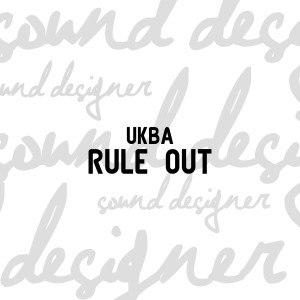Ukba的專輯Rule Out