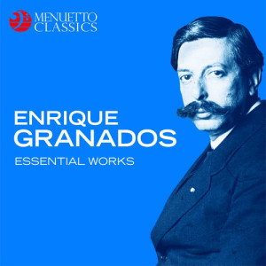 อัลบัม Enrique Granados: Essential Works ศิลปิน Konrad Ragossnig