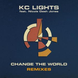 KC Lights的專輯Change the World (Remixes)