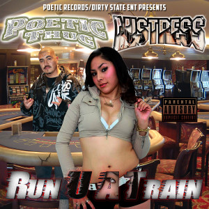 收听Poetic Thug的Run U a Train (Explicit)歌词歌曲
