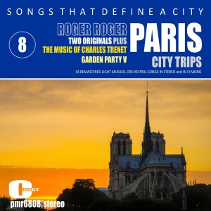 Roger Roger and his Orchestra的專輯Songs That Define a City; Paris, Volume 8