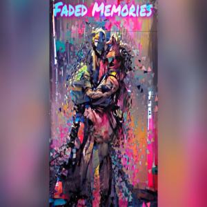Listen to Faded Memories song with lyrics from MrJupiter