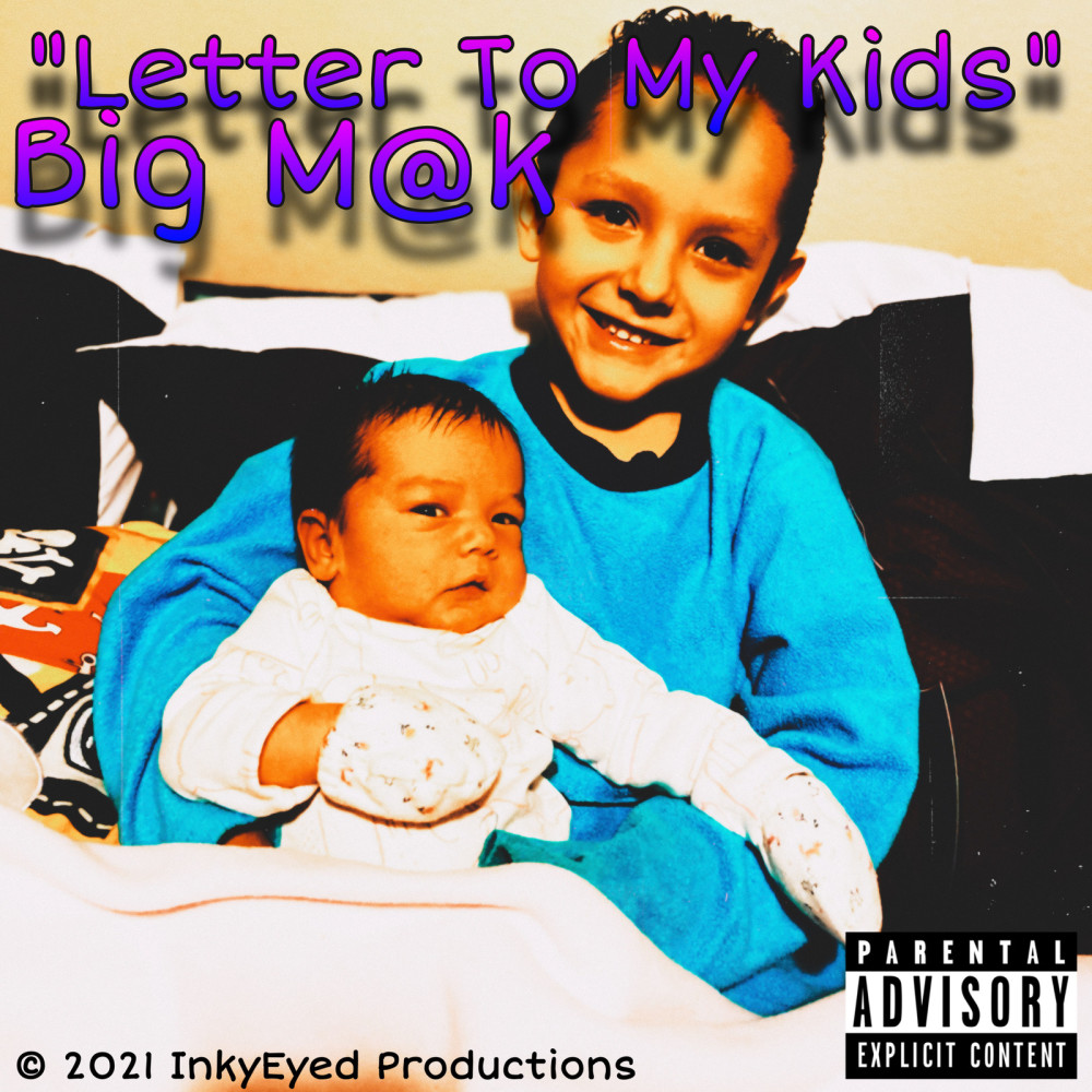 Letter to My Kids (Explicit)